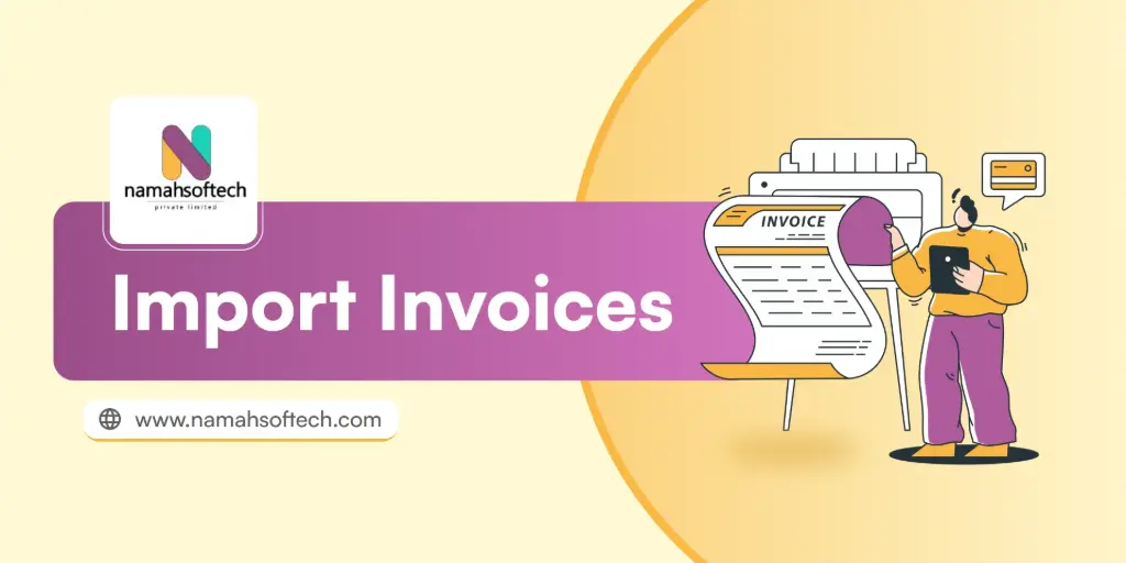 Import Invoices/Vendor Bills/Credit Note
