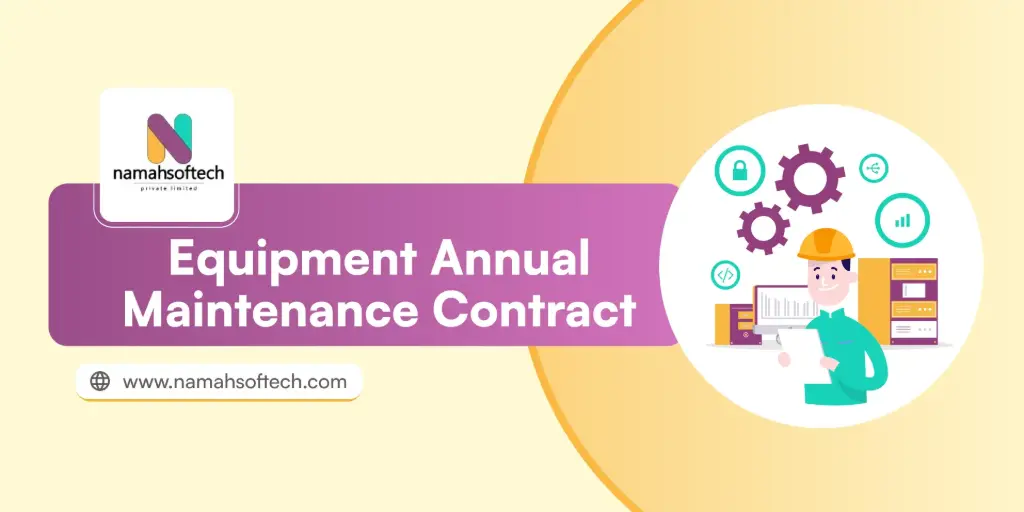 Equipment Annual Maintenance Contract