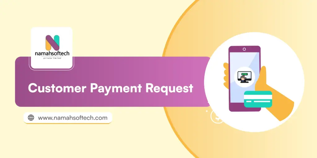 Customer Payment Request
