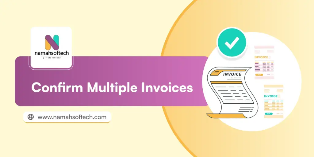 Confirm Multiple Invoices