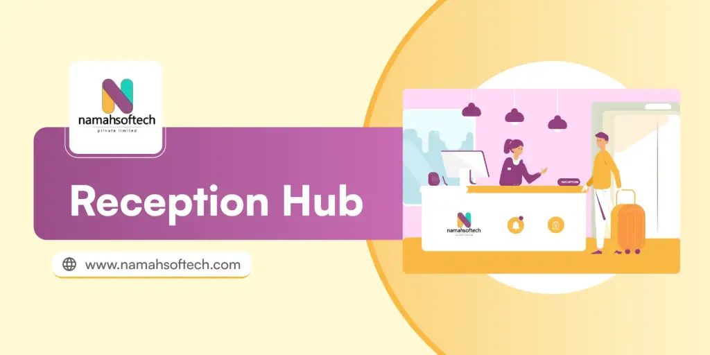 Reception Hub