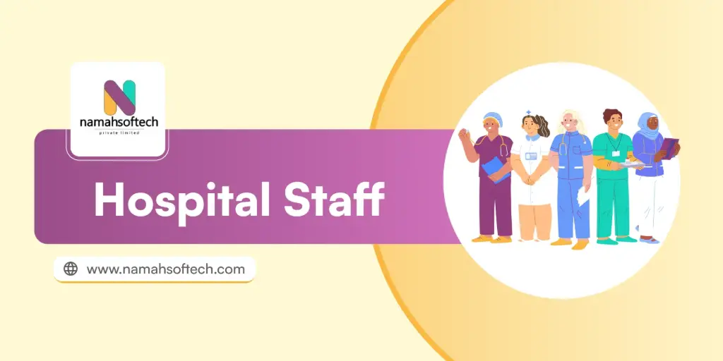 Hospital Staff