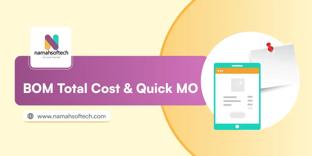 BOM Total Cost & Quick MO