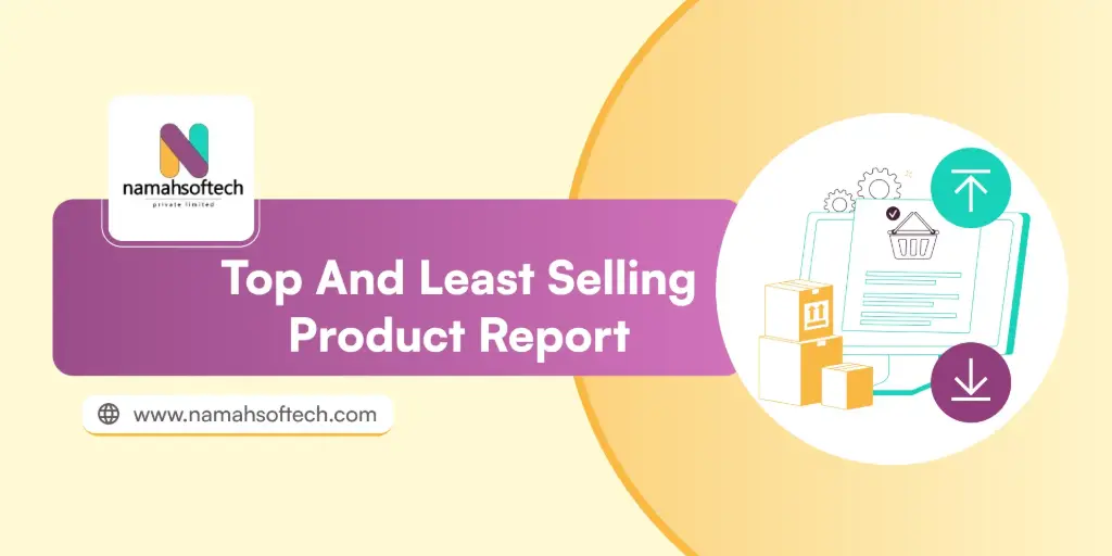 Top and Least Selling Product Report
