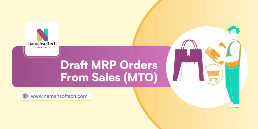 Draft MRP Orders from Sales (MTO)