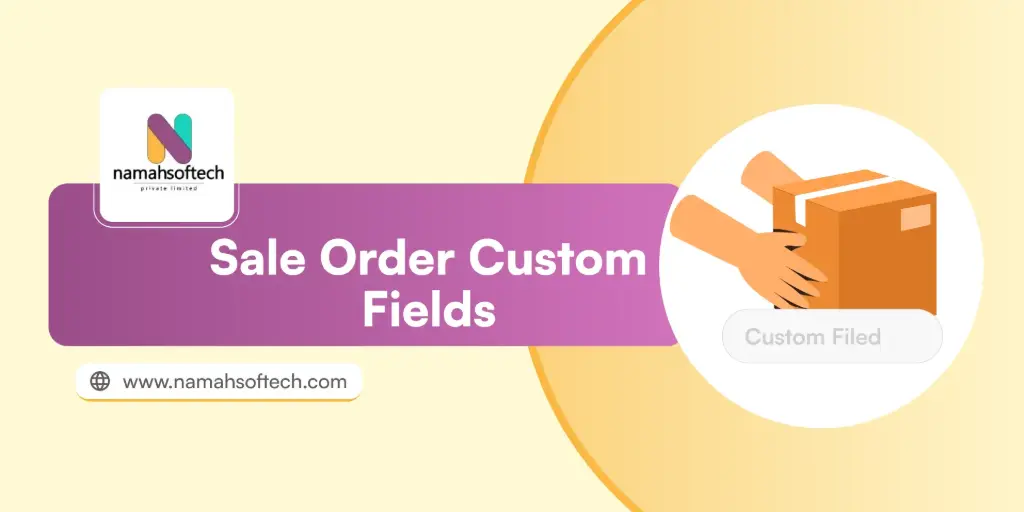 Sale Order Custom Fields