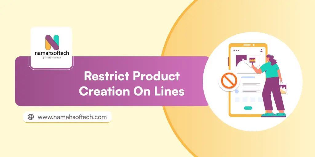 Restrict Product Creation on Lines