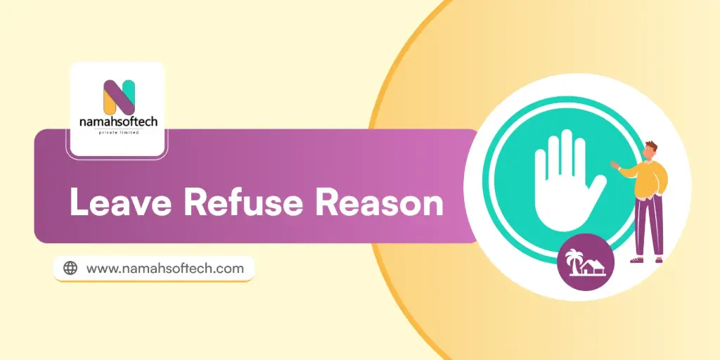 Leave Refuse Reason