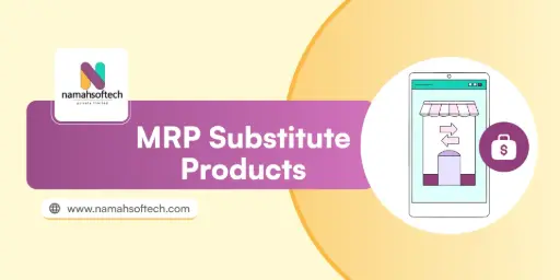 MRP Substitute Products