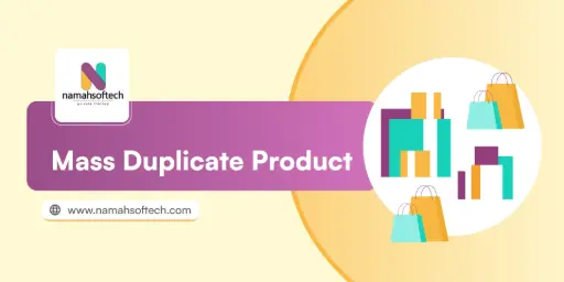 Mass Duplicate Product
