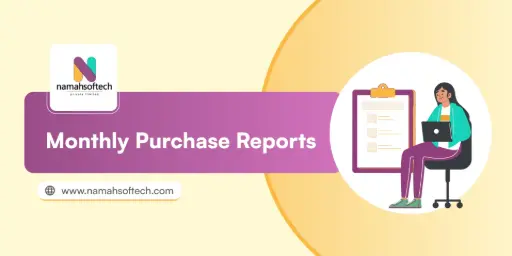 Monthly Purchase Reports