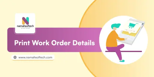 Print Work Order Details