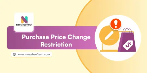 Purchase Price Change Restriction