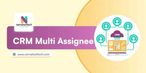 CRM Lead Multi Assignee