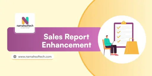 Sales Report Enhancement