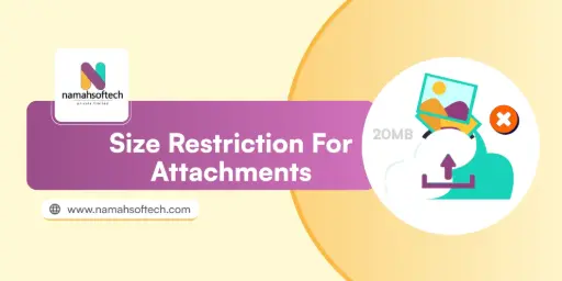 Size Restriction for Attachments