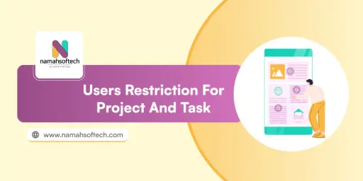 Users Restriction for Project and Task
