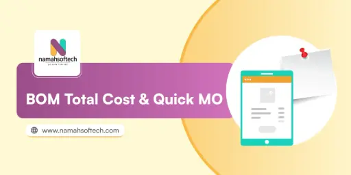 BOM Total Cost & Quick MO