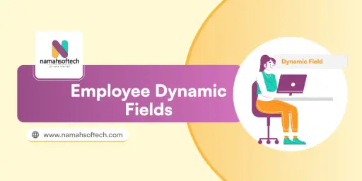 Employee Dynamic Fields