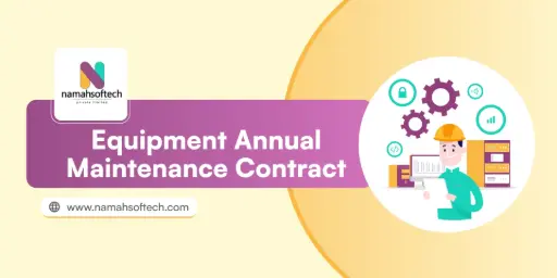Equipment Annual Maintenance Contract