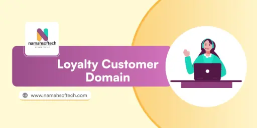 Loyalty Customer Domain